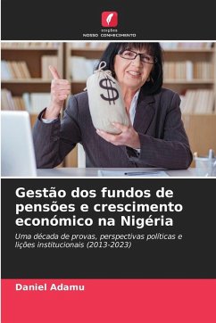 Cover Gestão dos fundos de pensões e crescimento económico na Nigéria