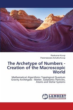 The Archetype of Numbers - Creation of the Macroscopic World