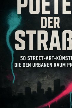 Poeten der Straße - Schäfer, Anna Poeten der Straße - Schäfer, Anna