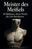 Meister des Meißels Meister des Meißels