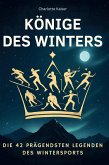 Könige des Winters Könige des Winters