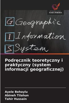 Cover Podr¿cznik teoretyczny i praktyczny (system informacji geograficznej)
