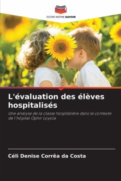 Cover L'évaluation des élèves hospitalisés