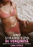 Uno Strano Tipo di Verginità