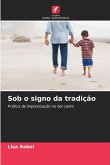 Sob o signo da tradição