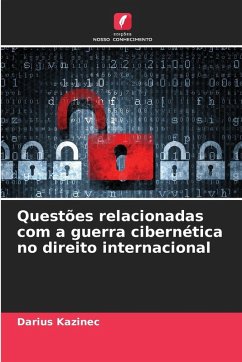 Cover Questões relacionadas com a guerra cibernética no direito internacional