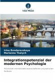 Integrationspotenzial der modernen Psychologie