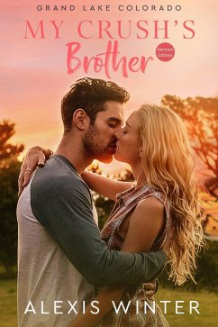 Cover My Crush's Brother (Grand Lake Colorado (German), #1) (eBook, ePUB)