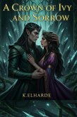 A Crown of Ivy and Sorrow (eBook, ePUB)