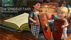 Cover The Shield of Faith (The Armor of God Series, #4) (eBook, ePUB)