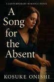 A Song for the Absent (eBook, ePUB)
