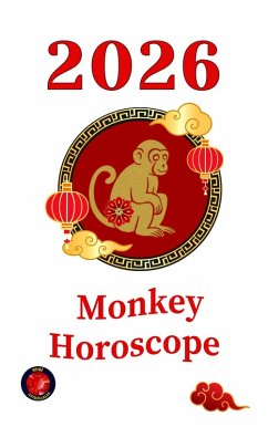 Monkey Horoscope 2026 (eBook, ePUB) - Rubi, Alina