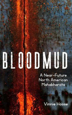 Cover Bloodmud: A Near-Future North American Mahabharata (eBook, ePUB)