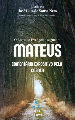 Cover O Livro do Evangelho Segundo Mateus: Comentário Expositivo pela Cabala! (eBook, ePUB)