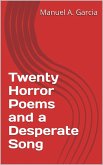 Twenty Horror Poems and a Desperate Song (eBook, ePUB)