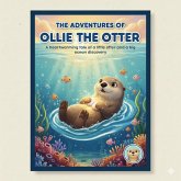 The Adventures of Ollie the Otter (For Kids, #1) (eBook, ePUB)
