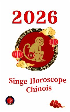 Cover Singe Horoscope Chinois 2026 (eBook, ePUB)