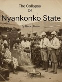 The Collapse of Nyankonko State (eBook, ePUB)