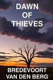 Dawn of Thieves (eBook, ePUB)