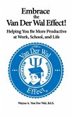 Embrace the Van Der Wal Effect! (eBook, ePUB)
