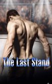 The Last Stand (eBook, ePUB)