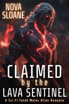 Cover Claimed By The Lava Sentinel (eBook, ePUB)