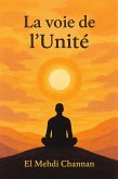 La voie de l'Unité (eBook, ePUB)