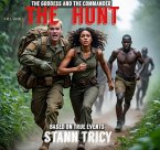 The Goddess and the Commander (THE HUNT, #1) (eBook, ePUB)
