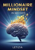 Millionaire Mindset in 365 Days (eBook, ePUB)
