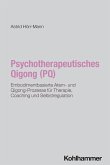 Psychotherapeutisches Qigong (PQ)