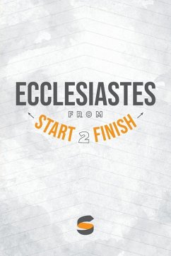 Ecclesiastes from Start2Finish - Whitworth, Michael