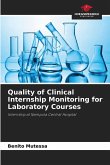 Quality of Clinical Internship Monitoring for Laboratory Courses