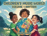 Children's Music World Volume 1 Rhythm