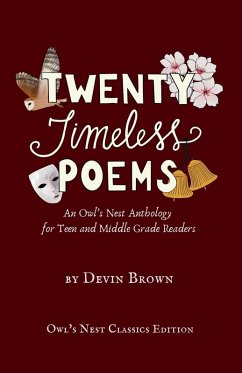 Twenty Timeless Poems - Brown, Devin