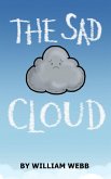 The Sad Cloud