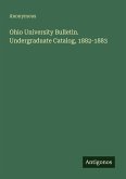 Ohio University Bulletin. Undergraduate Catalog, 1882-1883
