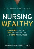 Nursing Wealthy Nursing Wealthy