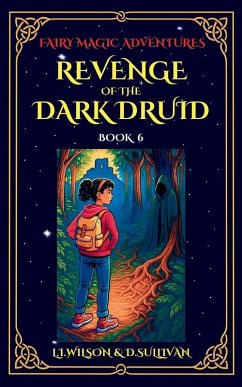 Revenge of the Druids - Wilson, L I; Sullivan, D S Revenge of the Druids - Wilson, L I; Sullivan, D S