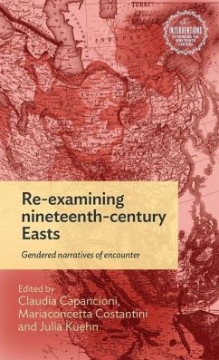 Cover Re-Examining Nineteenth-Century Easts