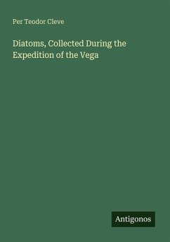 Cover Diatoms, Collected During the Expedition of the Vega