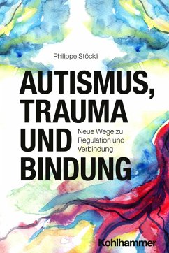 Cover Autismus, Trauma und Bindung