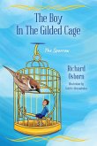 The Boy In The Gilded Cage