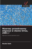 Wzorzec przestrzenny migracji w stanie Orisa, 2001 r Wzorzec przestrzenny migracji w stanie Orisa, 2001 r