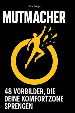 Mutmacher - Krüger, Julia