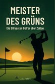 Meister des Grüns