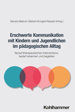 Cover Erschwerte Kommunikation mit Kindern und Jugendlichen im pädagogischen Alltag