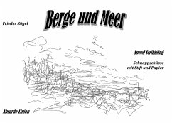 Berge und Meer