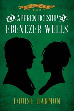 Cover The Apprenticeship of Ebenezer Wells