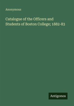 Cover Catalogue of the Officers and Students of Boston College; 1882-83