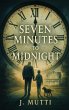 Seven Minutes To Midnight - Bild 1
